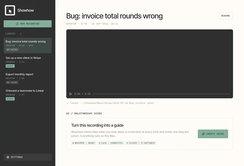 Showhow's library: a list of recordings beside one called "Bug: invoice total rounds wrong", ready to turn into a guide